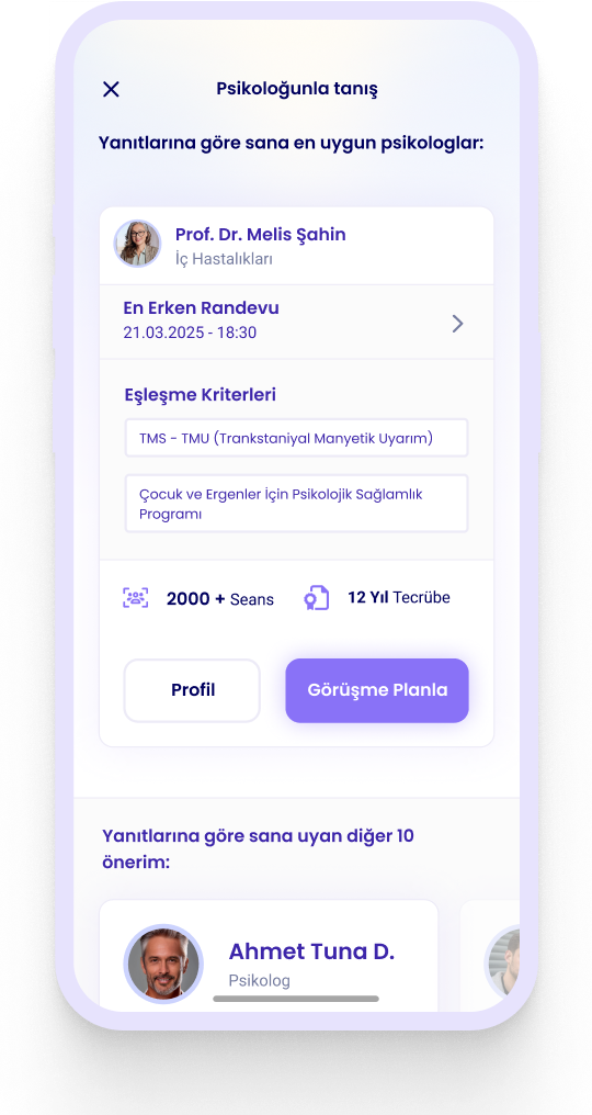Randevularını uzmanının rehberliğinde birlikte oluştur.